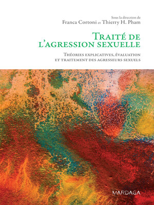 cover image of Traité de l'agression sexuelle